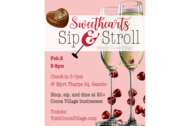 Sip & Stroll Sweethearts in Cocoa Village Flyer