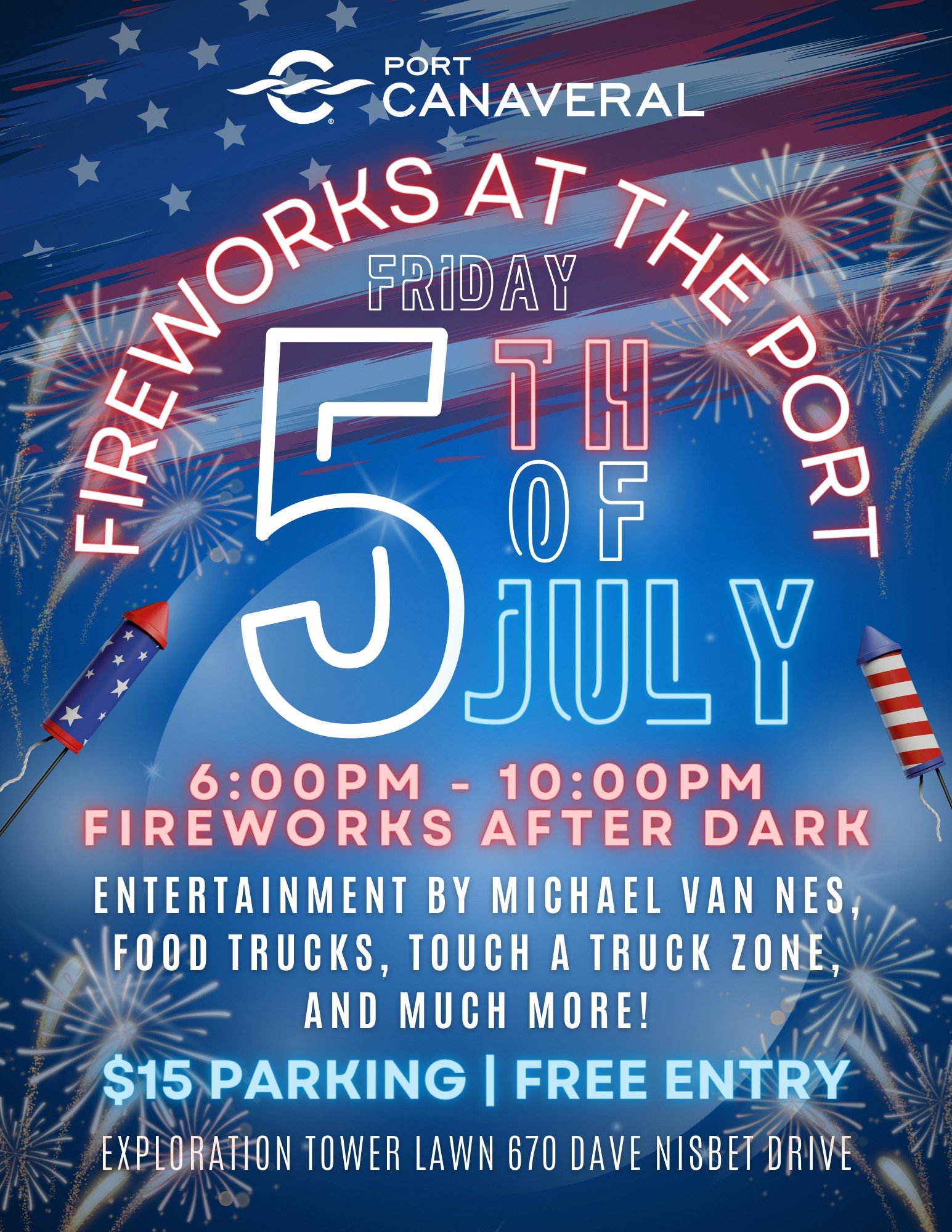 Fireworks at Port Canaveral Flyer July 5 6-10 Exploration Tower Lawn