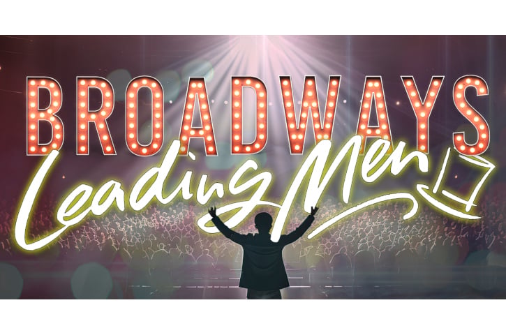 Broadway’s Leading Men Banner